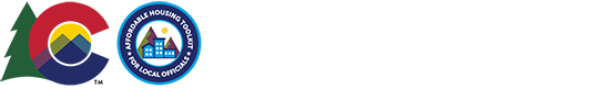 Colorado Division of Housing Affordable Housing Toolkit for Local Officials